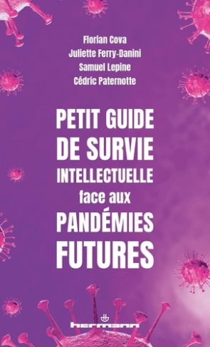 ferry-danini-juliette-3b-lepine-samuel-3b-paternotte-petit-guide-de-survie-face-aux-pandemies-futures_0