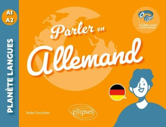 feuchter-anke-parler-en-allemand-a1-a2-tout-pour-communiquer-au-quotidien-avec-fichiers-audio_0