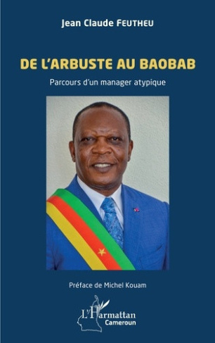 feutheu-jean-claude-kouam-michel-de-l-arbuste-au-baobab-parcours-d-un-manager-atypique_0