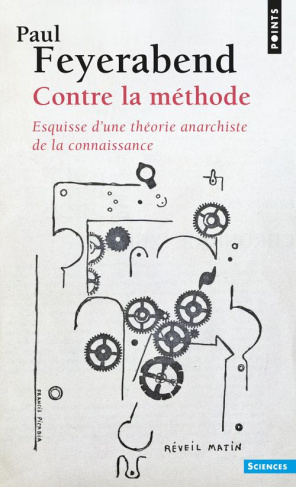 feyerabend-paul-contre-la-methode-esquisse-d-une-theorie-anarchiste-de-la-connaissance_0