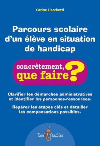 fiacchetti-carine-parcours-scolaire-d-un-eleve-en-situation-de-handicap-clarifier-les-demarches-administratives-et-id_0