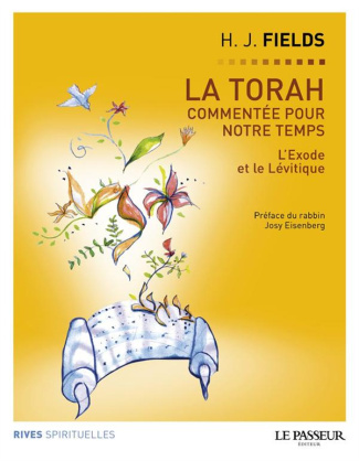 fields-harvey-3b-bebe-pauline-3b-langer-regina-la-torah-commentee-pour-notre-temps-tome-2-l-exode-le-levitique_0