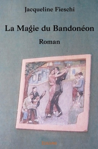 fieschi-jacqueline-la-magie-du-bandoneon_0