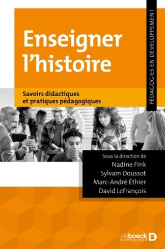 fink-cicchini-nadine-doussot-sylvain-lefrancoi-enseigner-l-histoire-pratiques-didactiques-et-esprit-critique_0