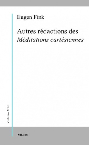 fink-eugen-autres-redactions-des-meditations-cartesiennes_0