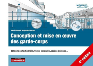 fioroni-rene-vincent-benjamin-conception-et-mise-en-oeuvre-des-garde-corps-batiments-neufs-et-existants-travaux-temporaires-esp_0