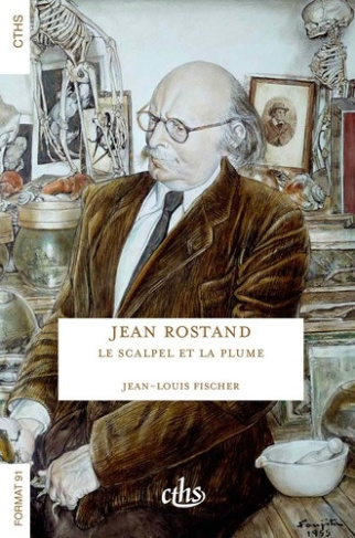 fischer-jean-louis-dubois-alain-jean-rostand-le-scalpel-et-la-plume_0