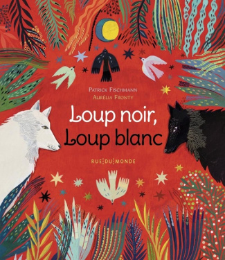 fischmann-patrick-fronty-aurelia-loup-noir-loup-blanc_0