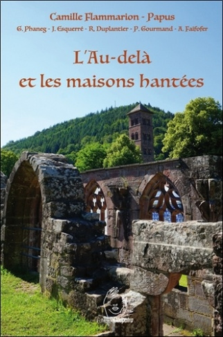 flammarion-camille-l-au-dela-et-les-maisons-hantees_0