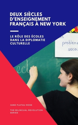flatau-ross-jane-deux-siecles-d-enseignement-francais-a-new-york_0