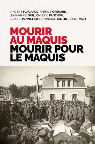 flauraud-vincent-mourir-au-maquis-mourir-pour-le-maquis_0