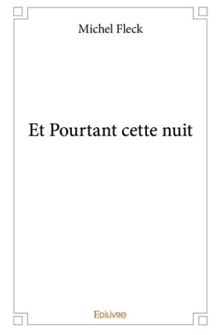fleck-michel-et-pourtant-cette-nuit_0