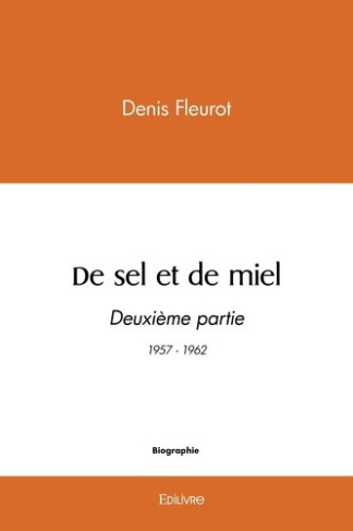 fleurot-denis-de-sel-et-de-miel-tome-2-1957-1962_0