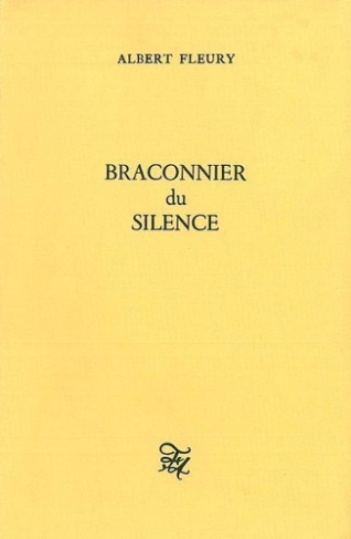 fleury-albert-braconnier-du-silence_0