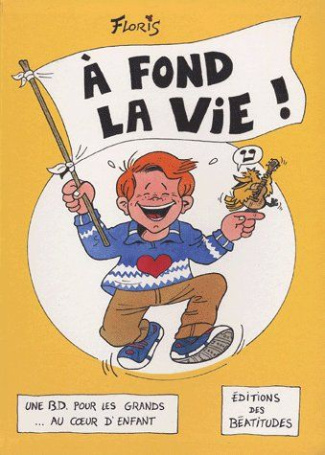 floris-a-fond-la-vie_0