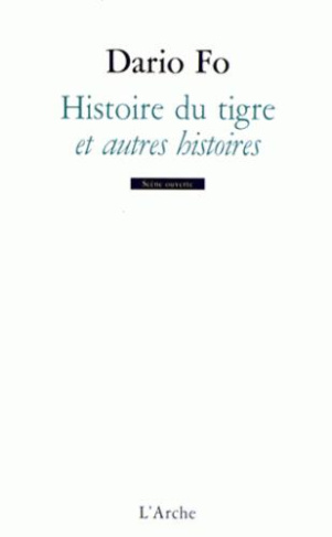 fo-dario-3b-cecchinato-toni-3b-colchat-nicole-3b-rame-histoire-du-tigre-et-autres-histoires_0