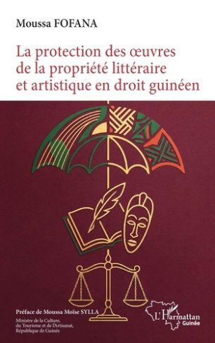 fofana-moussa-sylla-moussa-moise-la-protection-des-oeuvres-litteraires-et-artistique-en-droit-guineen_0