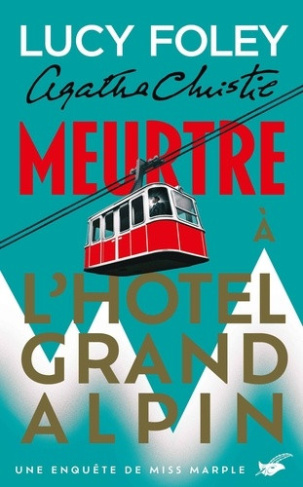 foley-lucy-meurtre-a-l-hotel-grand-alpin_0