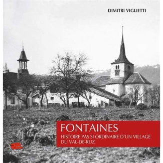 fontaines-histoire-pas-si-ordinaire-d-un-village-du-val-de-ruz_0