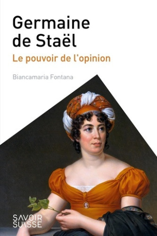 fontana-biancamaria-germaine-de-stael-le-pouvoir-de-l-opinion_0