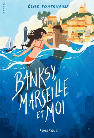 fontenaille-elise-banksy-marseille-et-moi_0