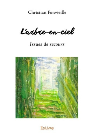 fonvieille-christian-l-arbre-en-ciel-issues-de-secours_0