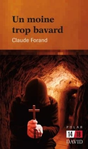 forand-claude-un-moine-trop-bavard_0