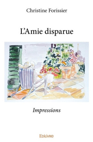 forissier-christine-l-amie-disparue-impressions_0