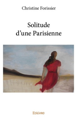 forissier-christine-solitude-d-une-parisienne_0