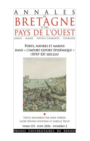 forrer-anne-gouffran-laure-helene-seguy-isabel-ports-navires-et-marins-dans-l-import-export-epidemique-xviie-xxe-siecles_0