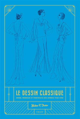 foster-walter-thomas-3b-bath-m-wom-frederique-le-dessin-classique-mode-modeles-et-portraits-des-annees-1920-1930_0