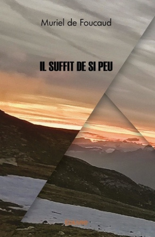 foucaud-muriel-de-il-suffit-de-si-peu_0