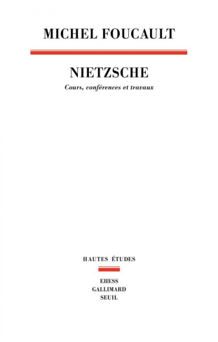 foucault-michel-nietzsche-cours-conferences-et-travaux_0