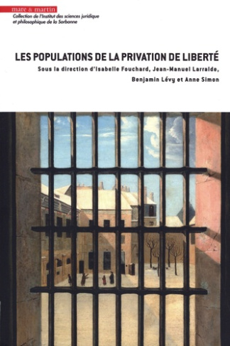 fouchard-isabelle-larralde-jean-manuel-levy-be-les-populations-de-la-privation-de-liberte_0