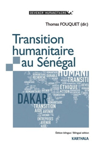 fouquet-thomas-diallo-abdou-aziz-moatti-jean-p-transition-humanitaire-au-senegal-edition-bilingue-francais-anglais_0