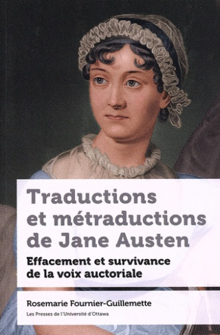 fournier-guillemette-rosemarie-traductions-et-metraductions-de-jane-austen-effacement-et-survivance-de-la-voix-auctoriale_0