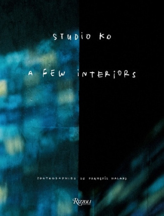 fournier-karl-marty-olivier-halard-francois-a-few-interiors-studio-ko-studio-ko_0