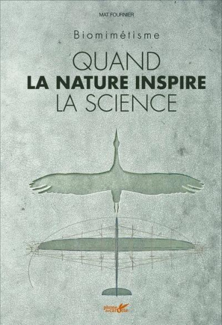 fournier-mat-3b-fourie-yannick-quand-la-nature-inspire-la-science-biomimetisme_0