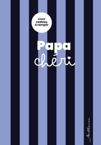 fourrier-sophie-livre-a-remplir-pour-mon-papa-cheri_0