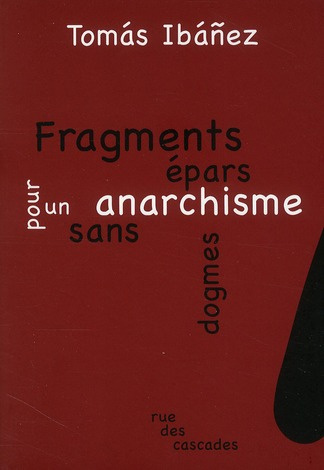 fragments-epars-pour-un-anarchisme-sans-dogmes_0