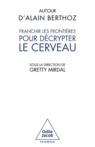 franchir-les-frontieres-pour-comprendre-le-cerveau_0