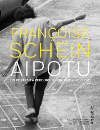 francoise-schein-aipotu-un-portrait-a-rebours-a-portrait-in-reverse_0