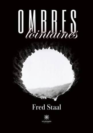 fred-staal-ombres-lointaines_0
