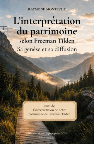 freeman-tilden-l-interpretation-du-patrimoine-selon-freeman-tilden-sa-genese-et-sa-diffusion_0