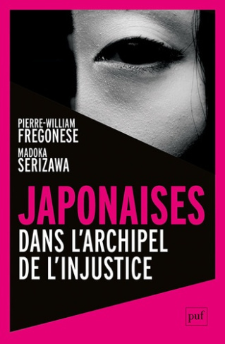 fregonese-pierre-william-serizawa-madoka-japonaises-dans-l-archipel-de-l-injustice_0