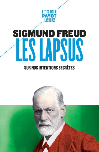 freud-sigmund-3b-mannoni-olivier-les-lapsus-sur-nos-intentions-secretes_0