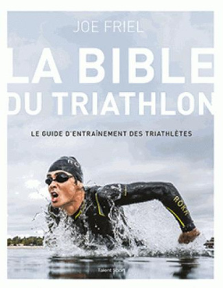 friel-joe-la-bible-du-triathlon_0