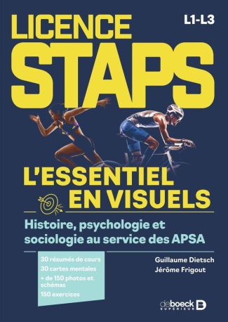 frigout-jerome-dietsch-guillaume-licence-staps-l-essentiel-en-visuels-pour-reussir-histoire-psychologie-sociologie-et-apsa-resum_0