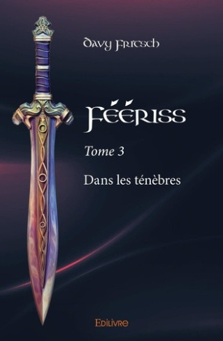 fritsch-davy-feeriss-tome-3-dans-les-tenebres_0