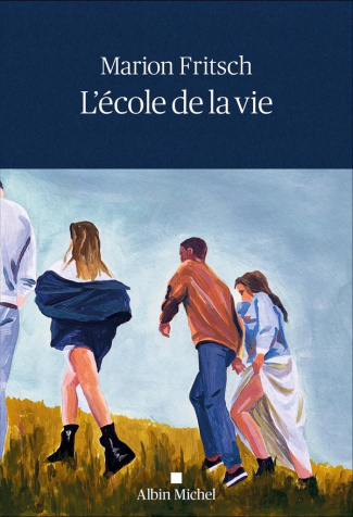 fritsch-marion-l-ecole-de-la-vie_0